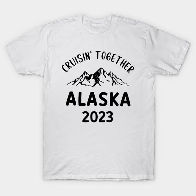 Matching Family Alaska Cruise 2023 T-Shirt by Eman56